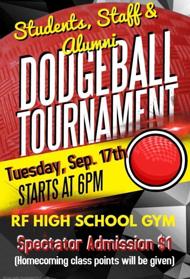 Dodgeball Tournament 9/17 starting at 6 pm. Admission is $1. 