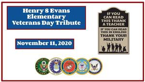 Henry S. Evans Evans Veterans Day Tribute
